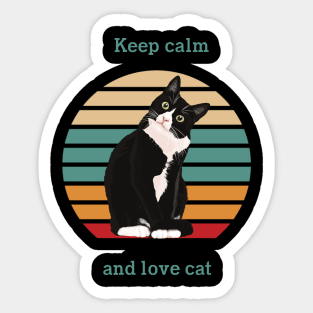 Cat t shirt - Keep calm and love cat Sticker